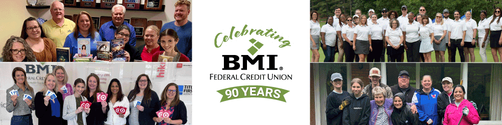 BMI FCU 90th Anniversary
